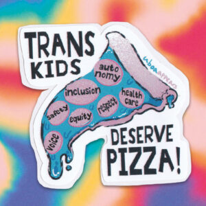 Trans pizza sticker